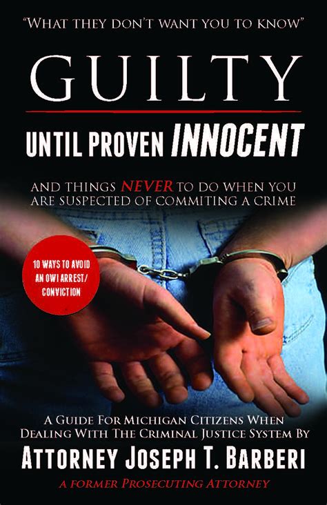 what is guilty until proven innocent